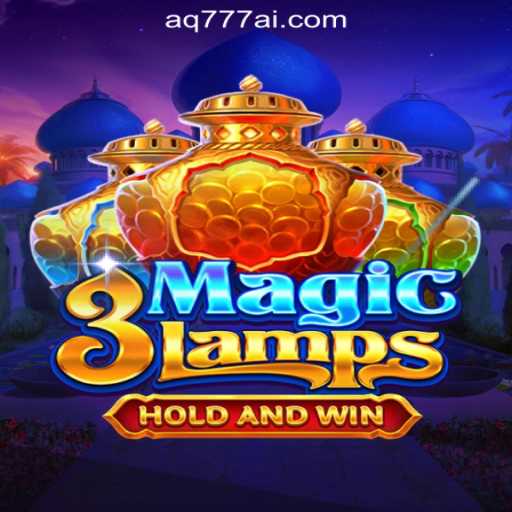 Discover 3MagicLamps at AQ777 Online Casino Philippines