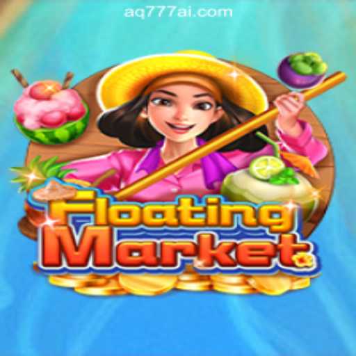 Exploring the Thrills of FloatingMarket: A Unique Gaming Experience at AQ777 Online Casino Philippines