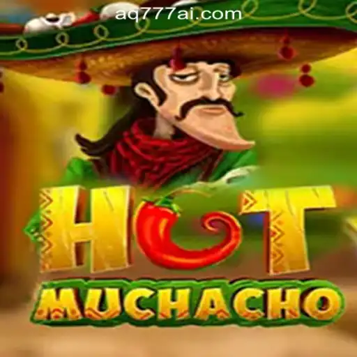 Explore the Excitement of HotMuchacho: A New Gaming Sensation Linked with AQ777 Online Casino Philippines