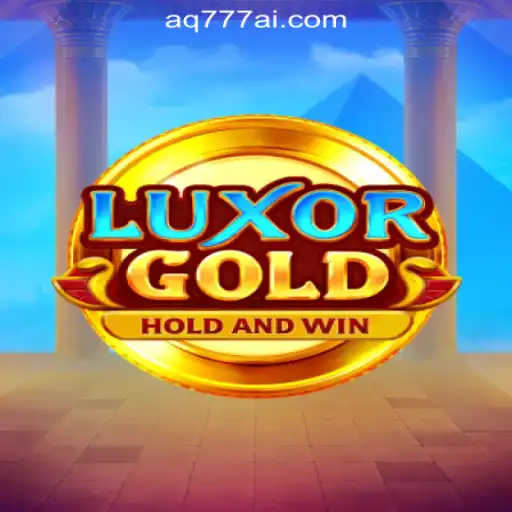 Discover the Excitement of LuxorGold at AQ777 Online Casino Philippines
