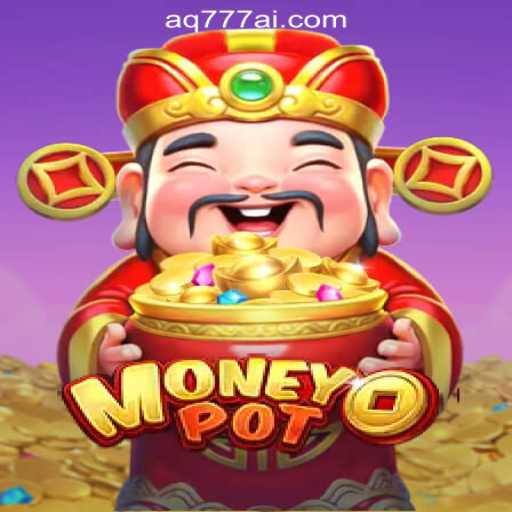 Exploring MoneyPot: A Thrilling Adventure in AQ777 Online Casino Philippines