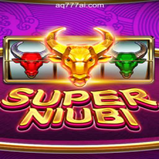 Discover 'SuperNiubi' - A Revolutionary Game Experience with AQ777 Online Casino Philippines