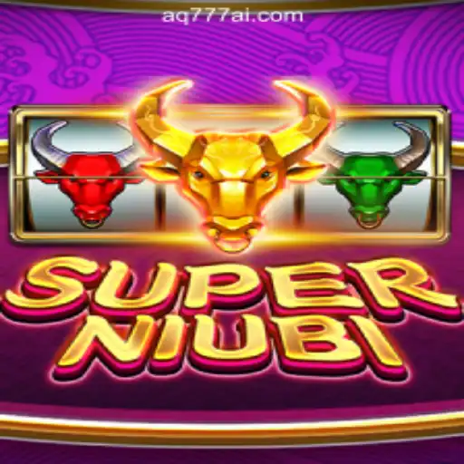 Discover 'SuperNiubi' - A Revolutionary Game Experience with AQ777 Online Casino Philippines