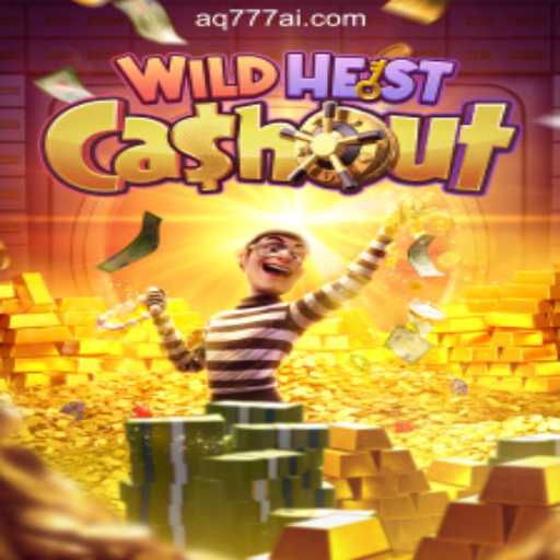 WildHeistCashout: A New Adventure in AQ777 Online Casino Philippines