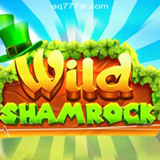 Discover the Excitement of WildShamrock at AQ777 Online Casino Philippines